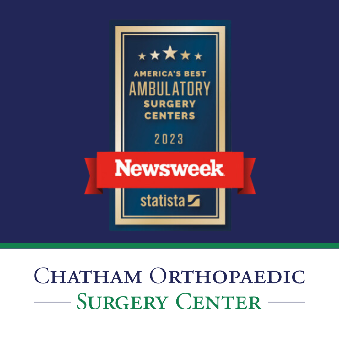 Chatham Orthopaedic Ambulatory Surgery Center Named #2 Orthopaedic Ambulatory Surgery Center in the Nation
